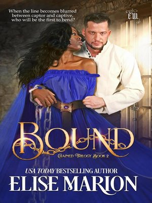 cover image of Bound: Chained Trilogy, #3